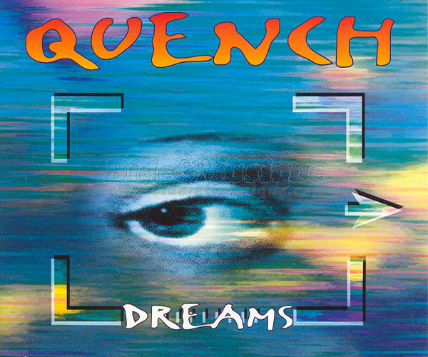 Quench - Dreams