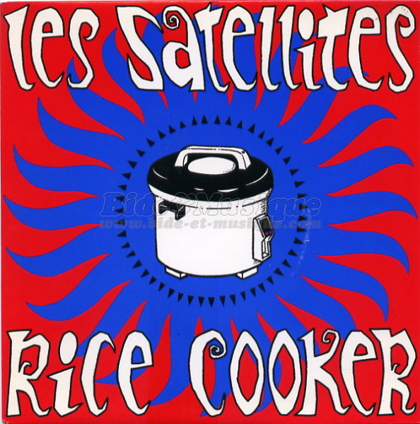Les Satellites - Rice cooker