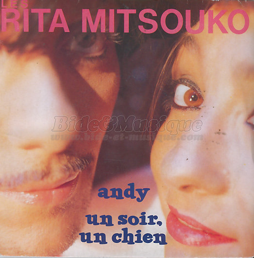 Les Rita Mitsouko - Andy