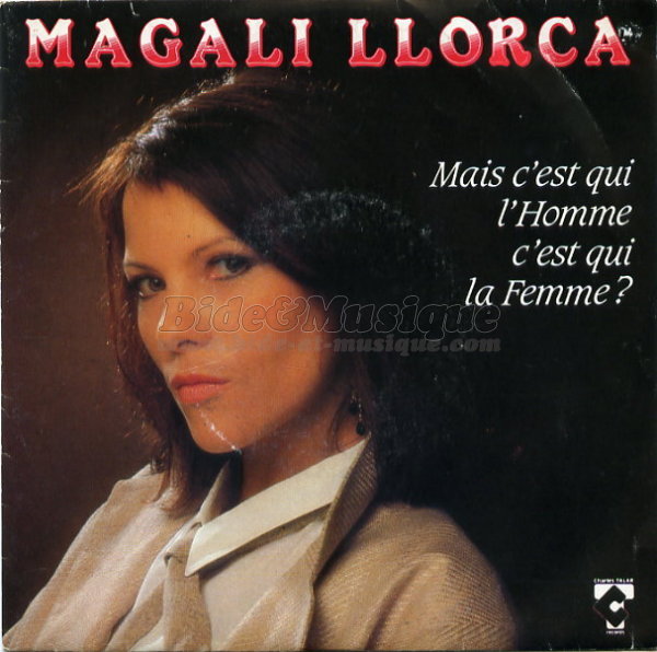 Magali Llorca - Mais c%27est qui l%27homme%2C c%27est qui la femme