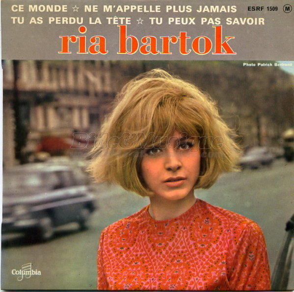 Ria Bartok - Tu peux pas savoir