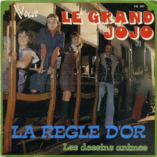 Le Grand Jojo - La r%E8gle d%27or