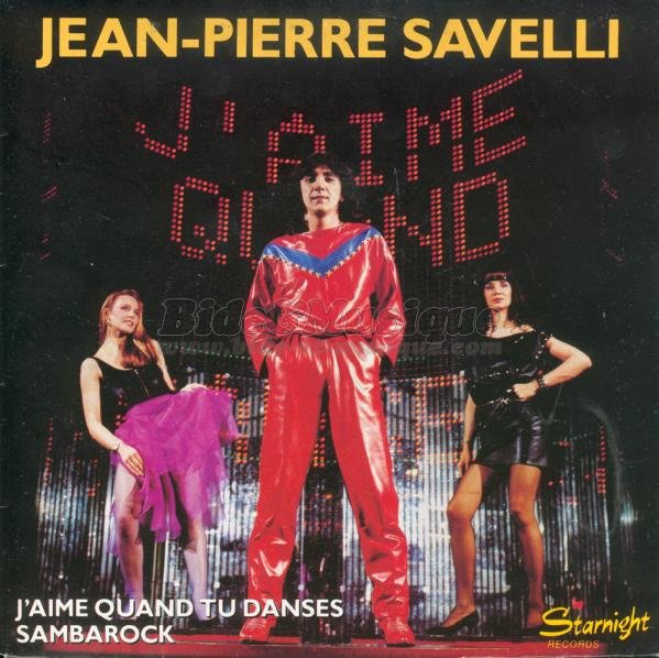 Jean-Pierre Savelli - J'aime quand tu danses