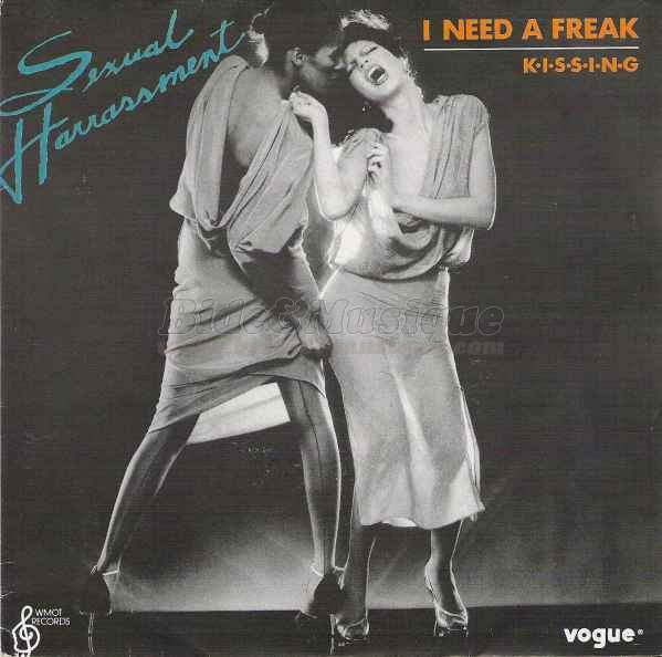 Sexual Harrasment - I need a freak