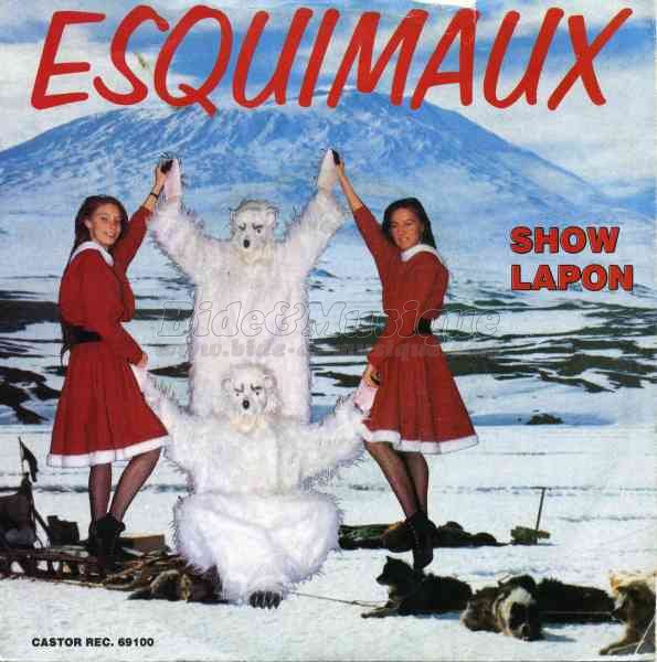 Show lapon - Esquimaux