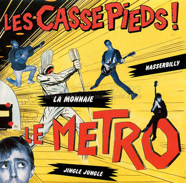 Les Casse Pieds - Le mtro