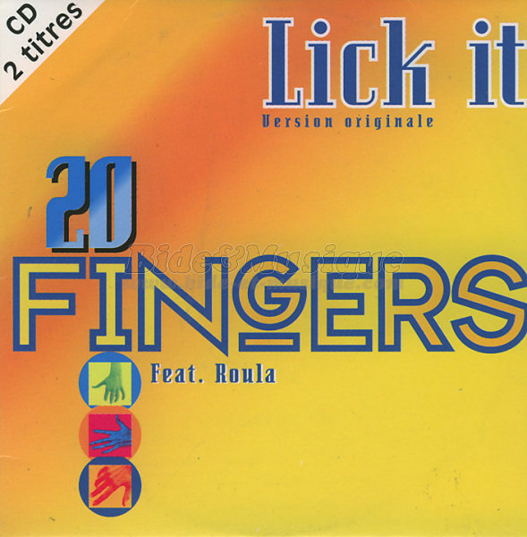 20 Fingers featuring Roula - Lick it