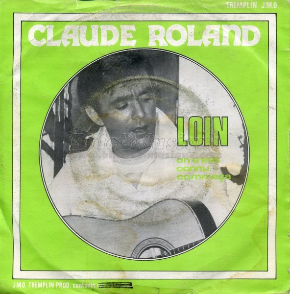 Claude Roland - On s'est connu comme a