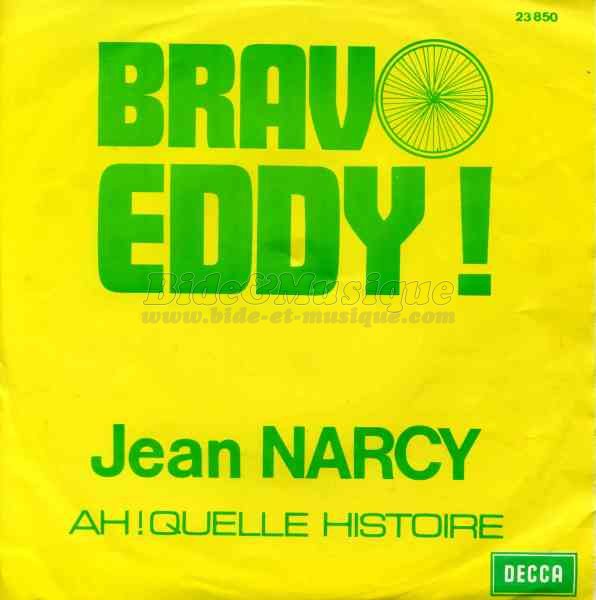 Jean Narcy - Bravo Eddy !