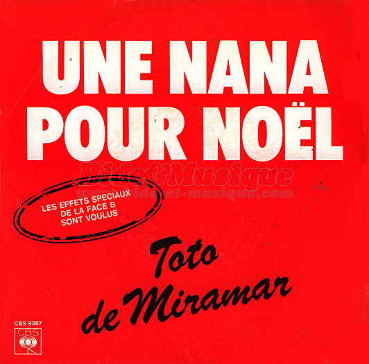 Toto de Miramar - Une nana pour Nol