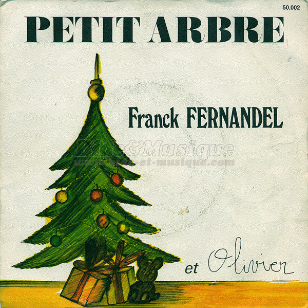 Franck Fernandel et Olivier - Petit arbre