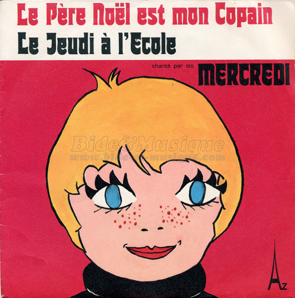 Mercredi - Le Pre Nol est mon copain