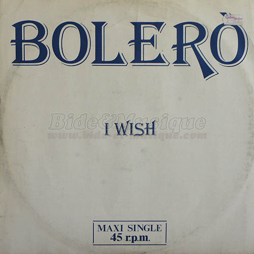 Bolero - I wish