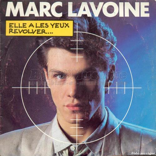 Marc Lavoine - Elle a les yeux revolver