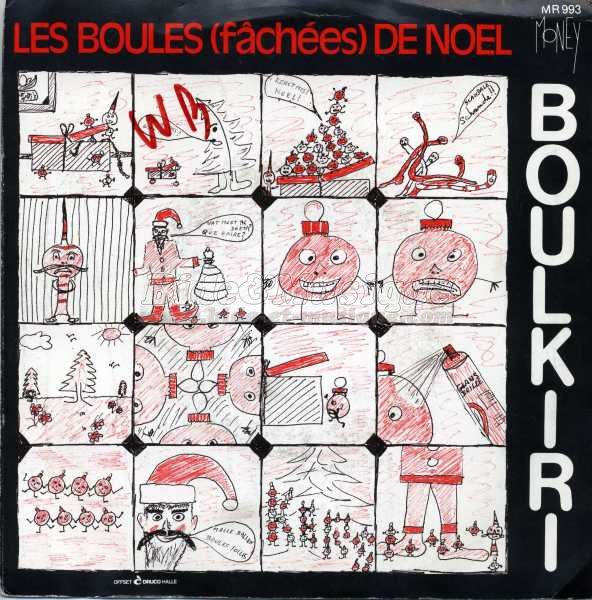 Boulkiri - Les boules (fachées) de Noël
