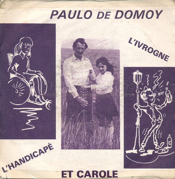 Paulo de Domoy et Carole - L'ivrogne