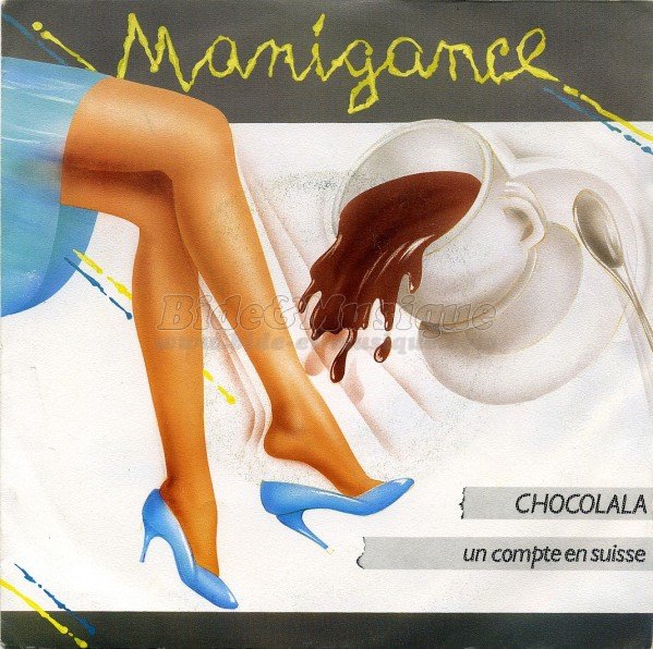 Manigance - Chocolala