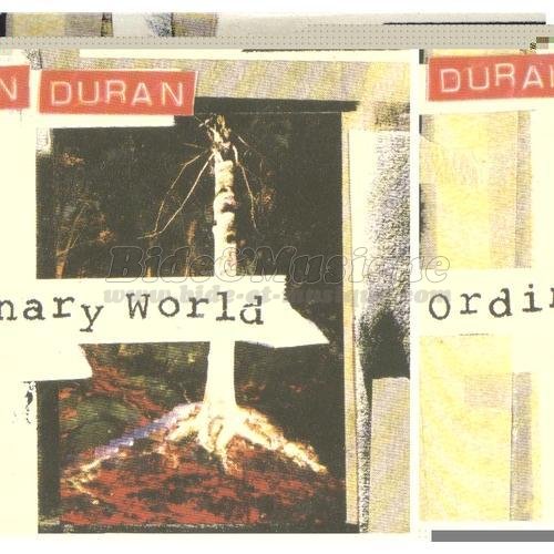 Duran Duran - Ordinary World