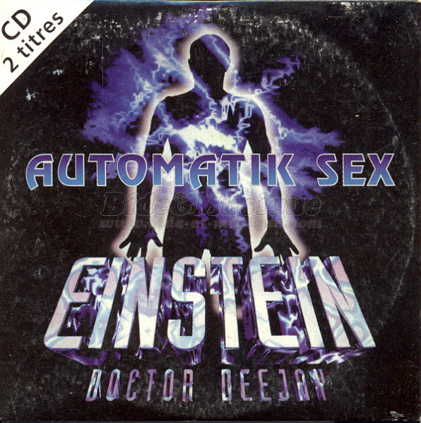 Einstein Doctor Deejay - Automatic sex