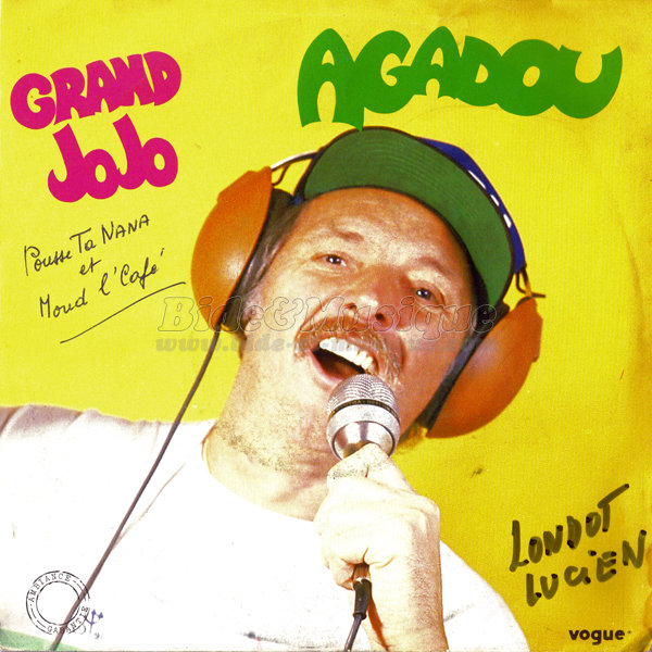 Grand Jojo - Agadou