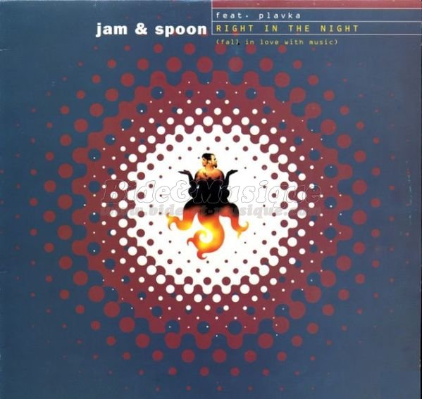Jam & Spoon featuring Plavka - Right in the night