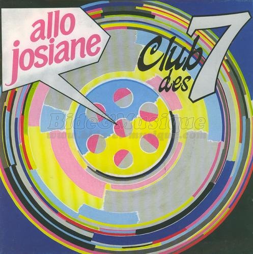 Club des 7 - All Josiane