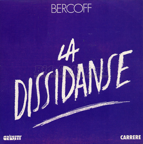 Bercoff - La Dissidanse