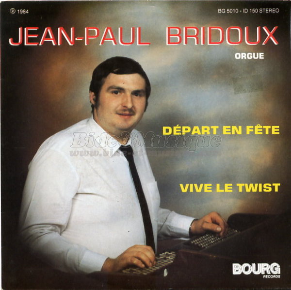 Jean-Paul Bridoux - D%E9part en f%EAte