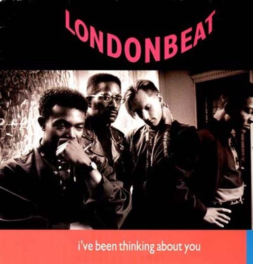 Londonbeat - I've been thinking about you