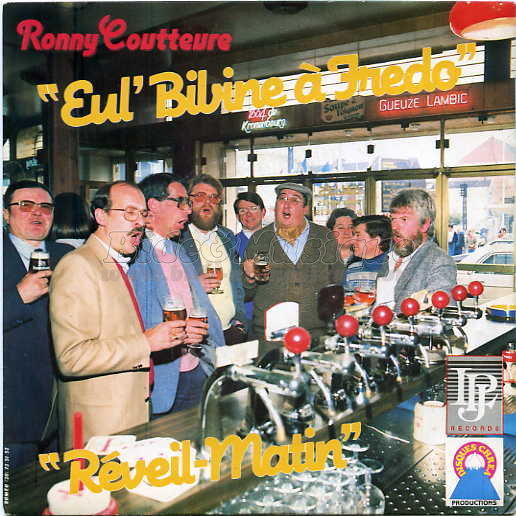 Ronny Coutteure - Eul' bibine  Fredo