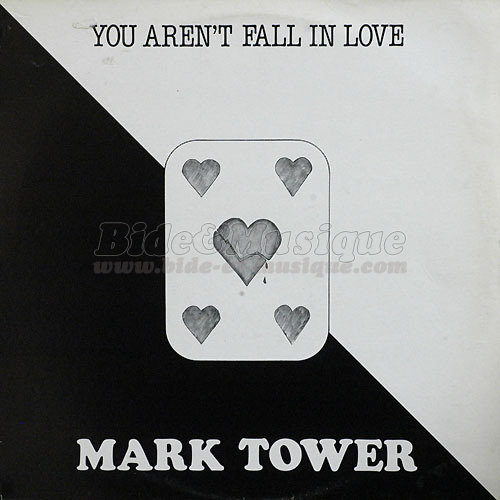 Mark Tower - You aren%27t fall in love