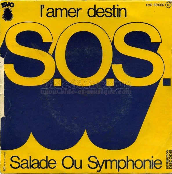 Salade Ou Symphonie - amer destin, L'