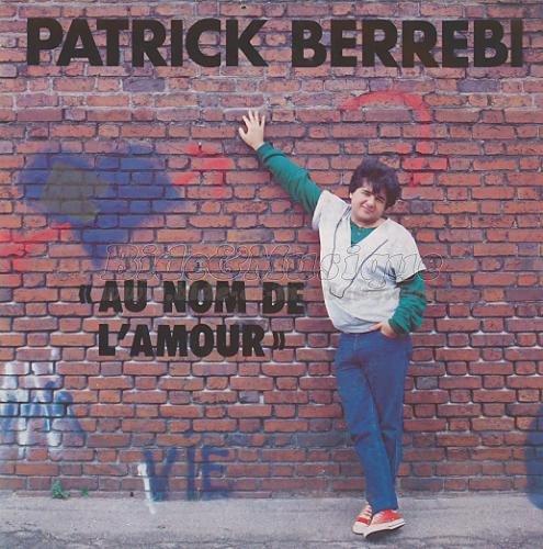 Patrick Berrebi - Au nom de l%27amour