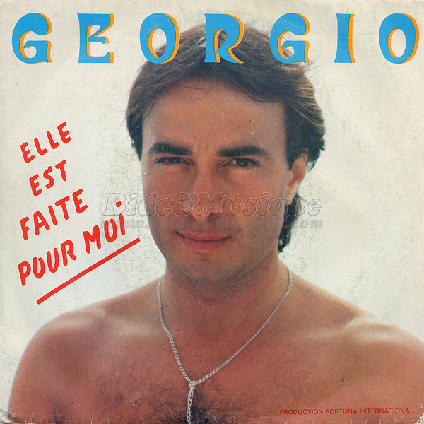 Georgio - Elle est faite pour moi