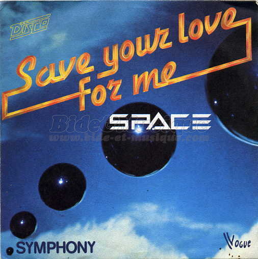 Space - Save your love for me