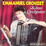 Emmanuel Crouzet et son Orchestre - Bonjour la France à la mexicaine