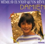 Damien - Mme si ce n'est qu'un rve