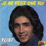 Yoni - Je ne veux que toi