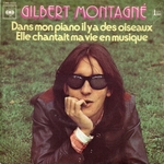 Gilbert Montagné - Elle chantait ma vie en musique