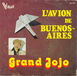 Grand Jojo - L'avion de Buenos-Aires