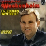 L'abb Michel Wackenheim - Les parents du bon Dieu