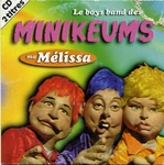 Le boys band des Minikeums - Ma Mélissa