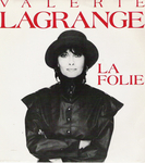 Valérie Lagrange - La folie