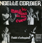 Noëlle Cordier - Les moulins de mon cœur