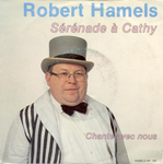Robert Hamels - Sérénade à Cathy