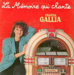 Chantal Gallia - La mémoire qui chante (part 2)