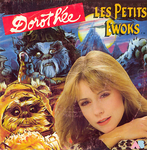 Dorothée - Les petits ewoks