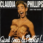 Claudia Phillips and the Kicks - Quel souci La Boétie !..