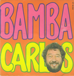 Carlos - Bamba Carlos