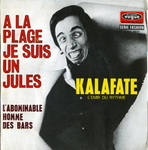 Kalafate -  la plage, je suis un Jules